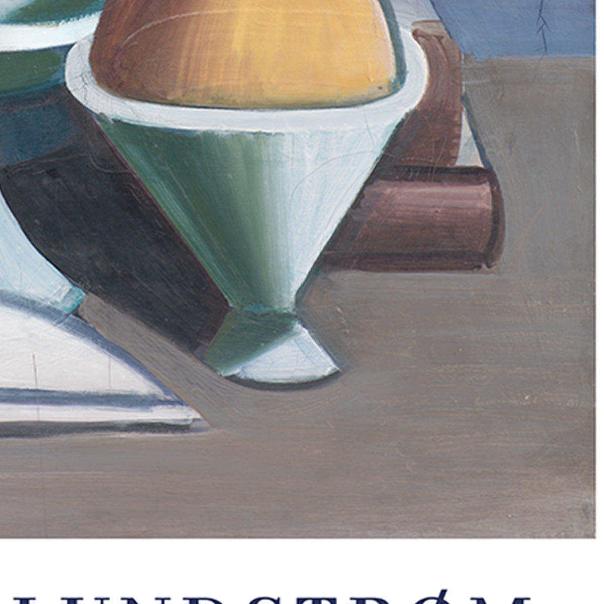 Maleri af skåle og geometriske former i dæmpede farver, med kunstnerens navn "Lundstrøm" synligt nederst.