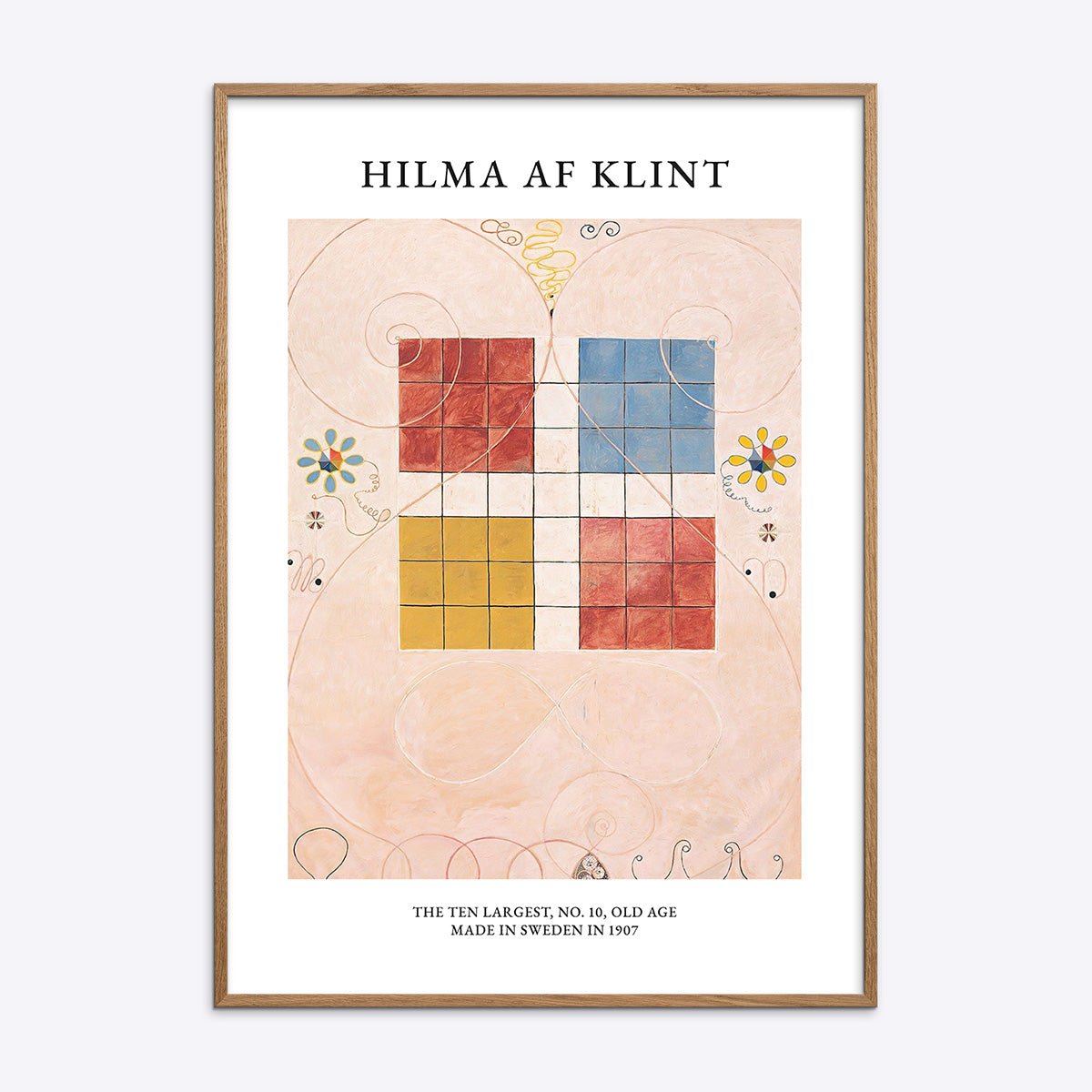 Plakat af Hilma af Klints værk "The Ten Largest, No. 10, Old Age" i naturlig træramme, abstrakt kunst med farverige former.